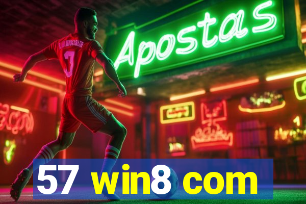 57 win8 com